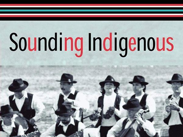 Cover of the book Sounding Indigenous