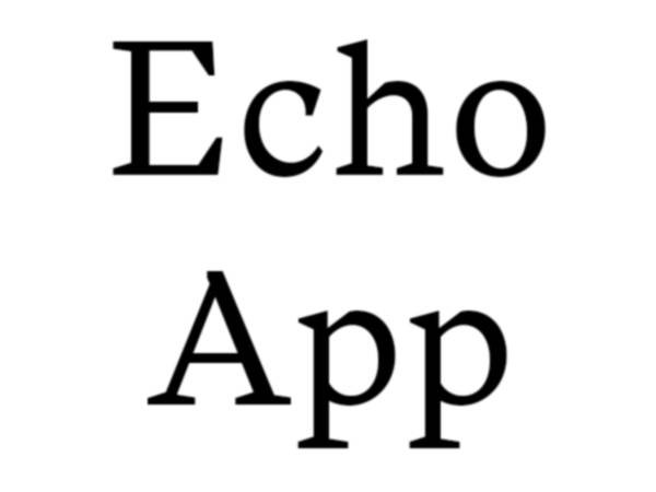 Text saying Echo App