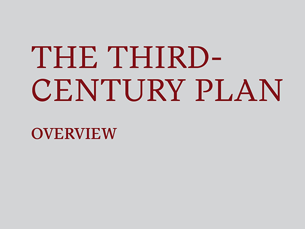 The Third-Century Plan Overview