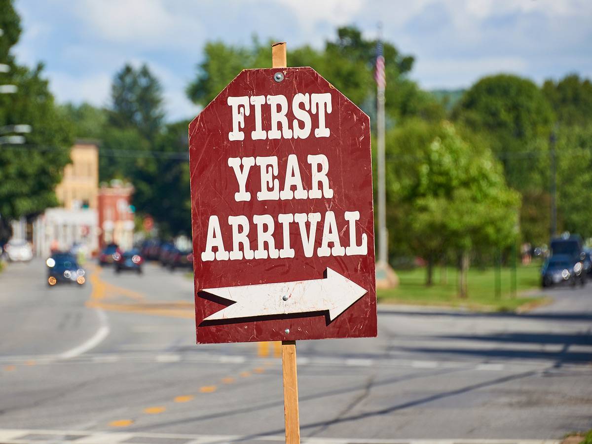 A sign that says first year arrival.